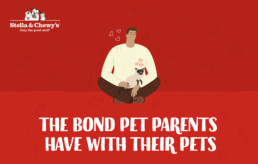 Stella & Chewy's- The bond pet parents have with their pets-1