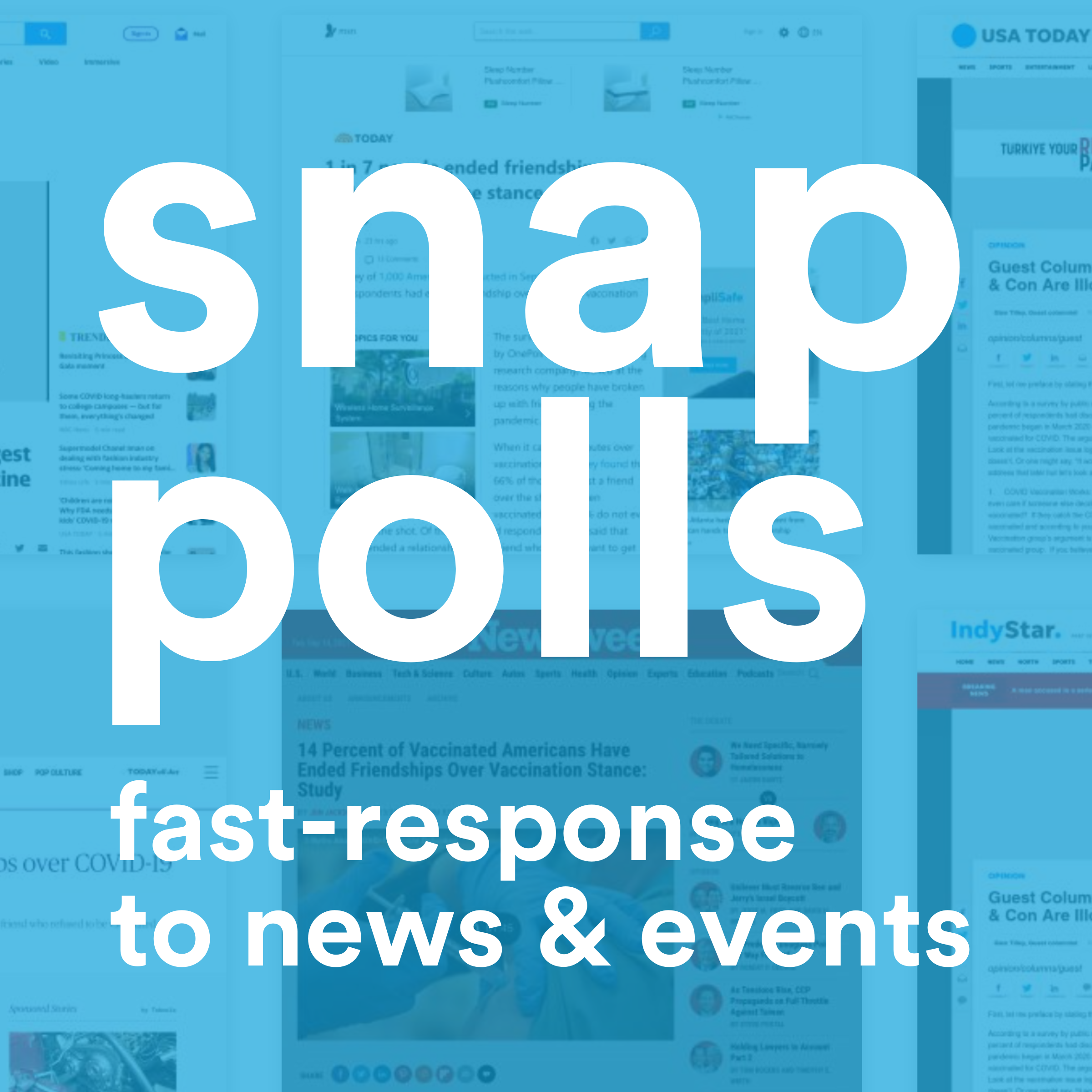 snap polls for earned media coverage