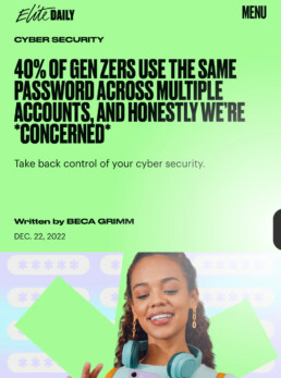 Elite Daily article, OnePoll research finds 40% of Gen Zers use the same password across multiple accounts